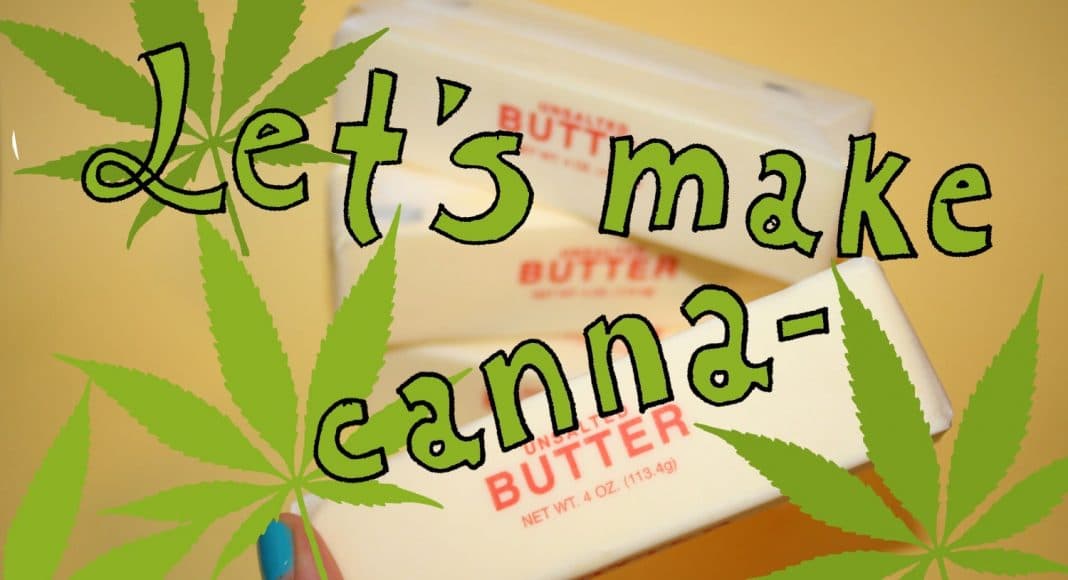 A Beginner's Guide To Making The Best Cannabutter Ever